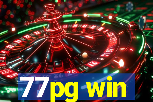 77pg win